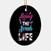 Het leven van de Scrub Leven - Stethoscoop Gift Keramisch Ornament (Rechts)