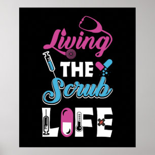 Het leven van de Scrub Leven - Stethoscoop Gift Poster