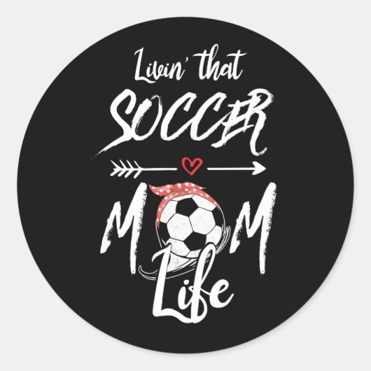 Het leven van de Voetbal-mam Ronde Sticker (Voorkant)