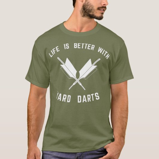 Het leven van de yard Darts is beter met graskunst T-shirt (Voorkant)
