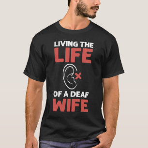 Het leven van een dove vrouw ASL Deaf Pride T-shirt