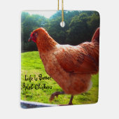 Het leven van kippen is beter keramisch ornament (Rechts)