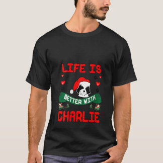 Het leven van vrouwen is beter met Charlie Cavacho T-shirt