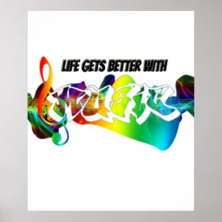 Het leven wordt beter met muziek poster