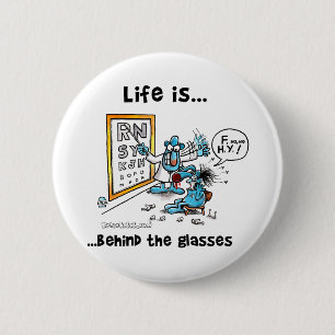 Het leven zit achter bril ronde button 5,7 cm