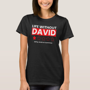 Het leven zonder David Boring zou rev niet aanbeve T-shirt