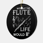 Het leven zonder de Flute Keramisch Ornament (Links)