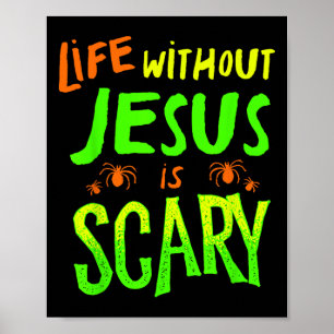 Het leven zonder Jezus is een eng Herfst Christeli Poster
