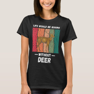 Het leven zou kunnen verdienen zonder dieper te w t-shirt