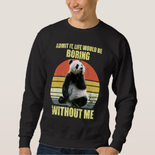 Het leven zou zonder panda's voor Panda moeten wor Trui
