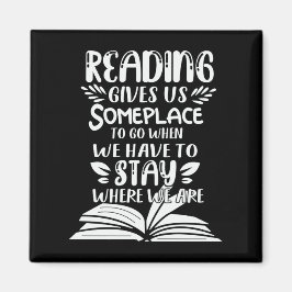 Het lezen geeft ons een plek om te gaan wanneer we magneet