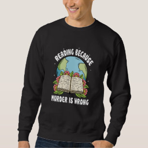 Het lezen omdat de Moord verkeerd is Trui