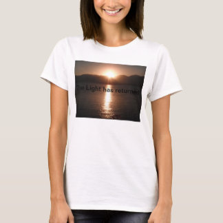 Het licht is terug! t-shirt