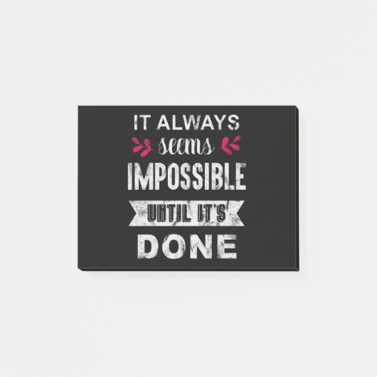 Het lijkt altijd onmogelijk zolang het niet gedaan post-it® notes (Voorkant)