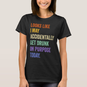 Het lijkt erop dat ik per ongeluk opzettelijk dron t-shirt