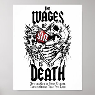 Het loon van de zonde is dood skelet poster