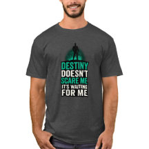 Het lot beangstigt me niet. Het wacht op me.