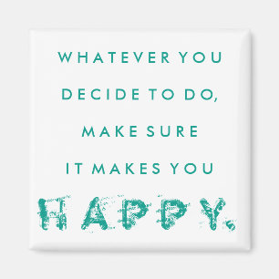 Het maakt je blij magneet BLAUWGROEN