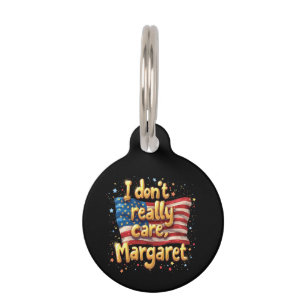 Het maakt me niet echt uit, Margaret Grappige en T Huisdierpenning