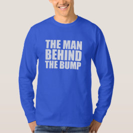 Het Man achter de bump grappige vader om shirt te 