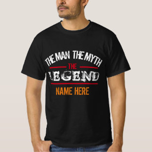 HET MAN DE MYTH DE LEGEND PERSONALISEERDE T-Shirt