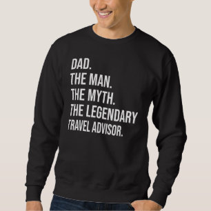 Het Man De mythe De legendarische reisadviseur Trui
