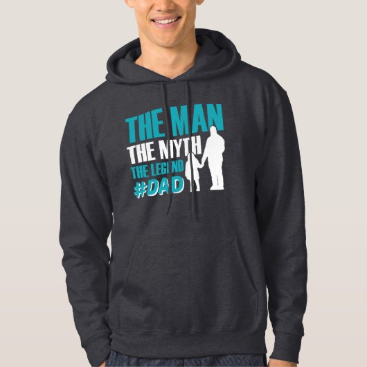 Het Man de mythe de legende #dad Hoodie (Voorkant)