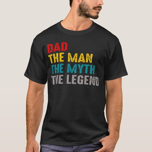 het man is de mythe van de legende t-shirt (Voorkant)