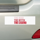 Het Man Myth Legend Bumpersticker (Op auto)