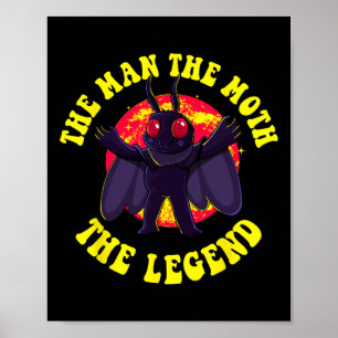 Het Man The Moth The Legend Mothman Schattigee Cry Poster