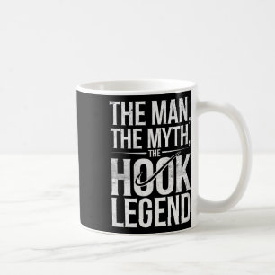 Het Man The Myth The Hook Legend Vist Dad Funny Koffiemok