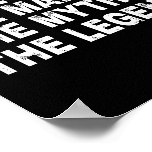 Het Man The Myth The Legend Fathers Day Gift Poster (Hoek)