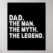 Het Man The Myth The Legend Fathers Day Gift Poster (Voorkant)