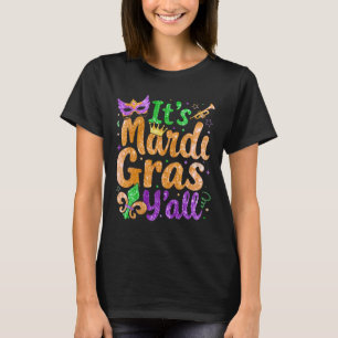 Het Maskerkostuum Mardi Gras Yall Mardi Gras T-shirt