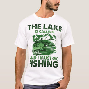 Het meer belt en ik moet gaan Gevist T-shirt
