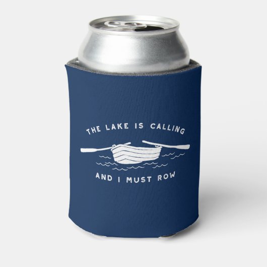 Het meer belt en ik moet gaan roeien. blikjeskoeler (Blikje Achterkant)