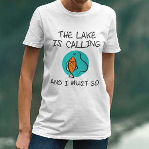 Het meer belt en ik moet gaan t-shirt