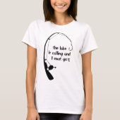 Het meer belt en ik moet naar de T-shirt. T-shirt (Voorkant)