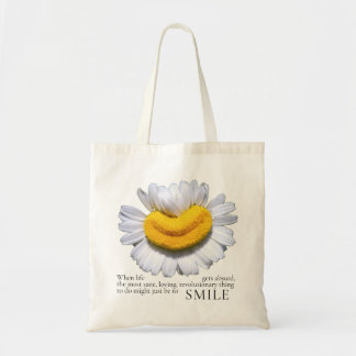 "... het meest verstandige om te doen is GLIMLACHE Tote Bag