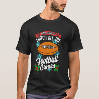 Het meest waarschijnlijk dat je alle Football game T-shirt