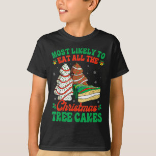 Het meest waarschijnlijk om alle kerstboomkoekjes t-shirt