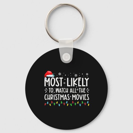 Het meest waarschijnlijk om alle kerstfilms te bek sleutelhanger (Voorkant)