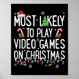 Het meest waarschijnlijk om videogames te spelen o poster