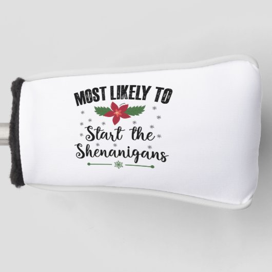 Het meest waarschijnlijke begin van de Shenanigans Golfheadcover (Voorkant)