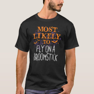 Het meest waarschijnlijke is dat je op een broomst t-shirt