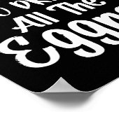 Het meest waarschijnlijke is dat u de eitjes Drink Poster (Hoek)