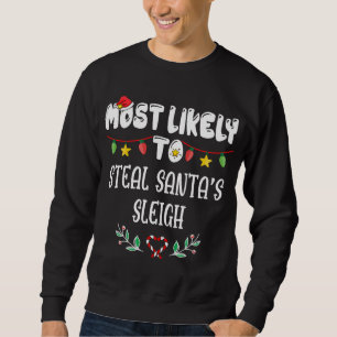 Het meest waarschijnlijke voor Steal Santa's Slape Trui