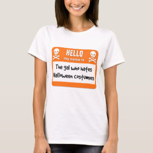 Het meisje dat Halloween kostuums haat T-shirt
