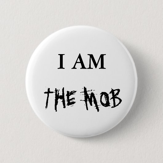 HET MOB, IK BEN RONDE BUTTON 5,7 CM (Voorkant)