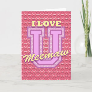 Het Moederdag van Meemaw: Liefde u Kaart